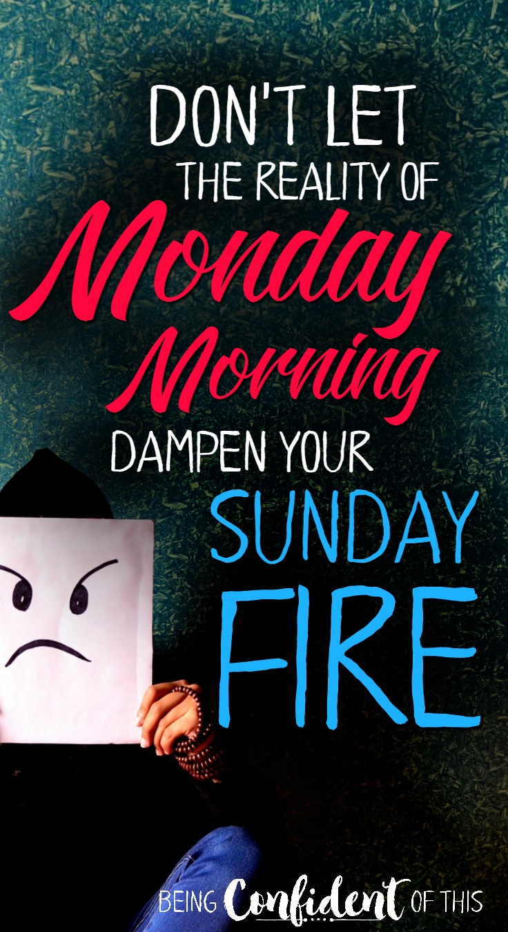 So often Monday mornings are tough, even though many Christians have just spent Sunday worshiping the Lord God. Why the sudden shift from Sunday to Monday?  Read here to learn more. feeling unworthy, discouragement, spiritual warfare, Christian women, monday morning