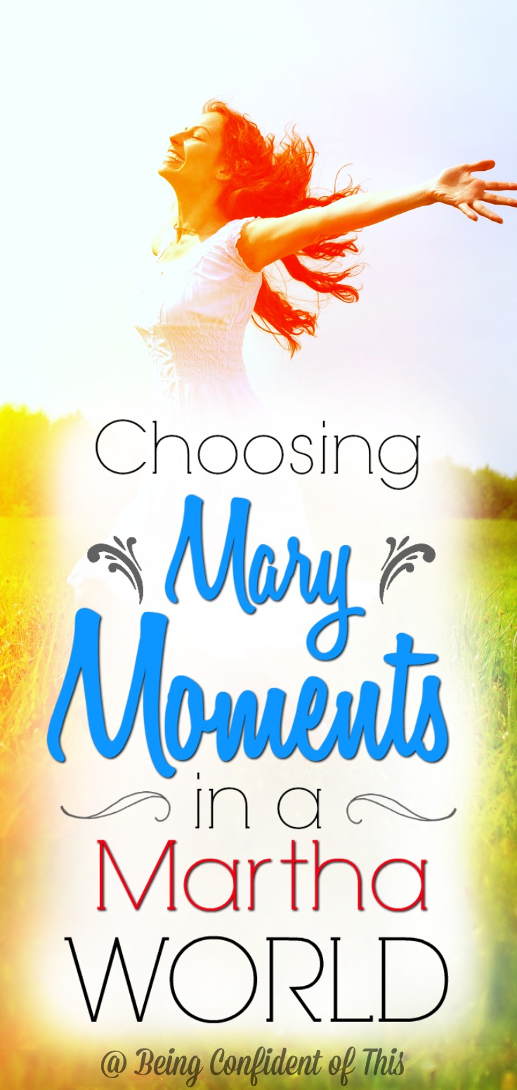 In a fast-paced world, we neglect the best things because we are busy with merely good things. Focus on choosing Mary moments in spite of your Martha world.