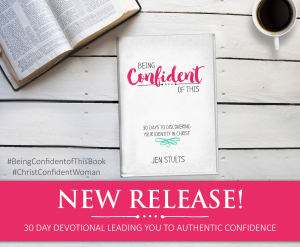 Do you long for more confidence as a Christian woman? Do you ever feel frustrated by failure or plagued by perfectionism? Let the truth about your identity in Christ set you free! Join author Jen Stults on a 30 day devotional journey to understanding how your identity in Christ impacts your personal confidence. Now available on Amazon! #BeingConfidentofThis #confidentchristianwoman #confidentfaith #devotionalforwomen biblical truth | confident |self-confidence |self-esteem | growing in faith | Christian living | identity in Christ |Bible study | devotional |overcoming insecurity | discipleship | spiritual growth