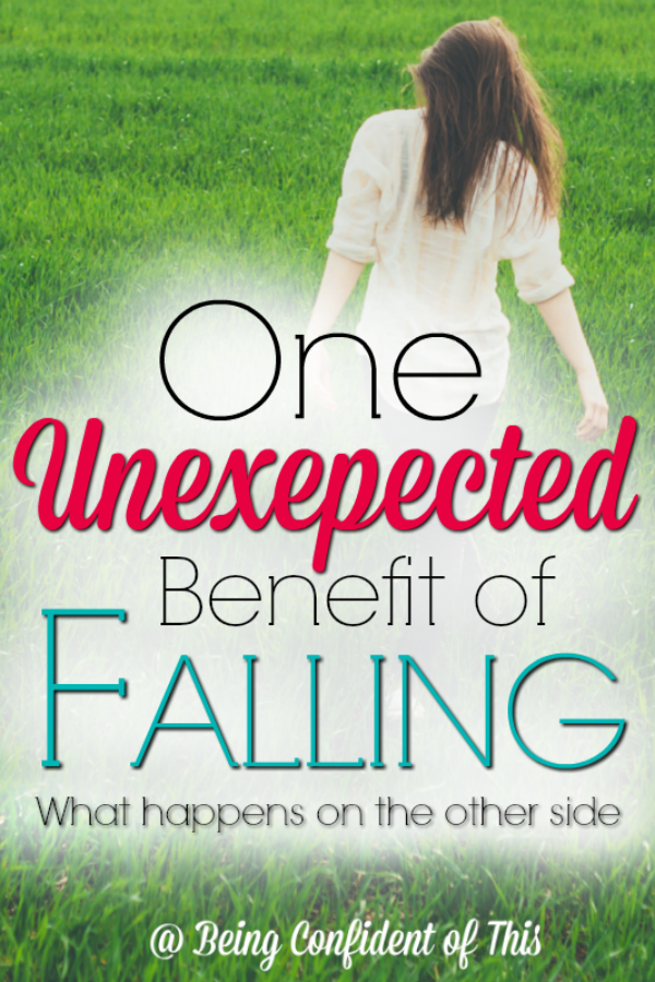 A spiritual fall can be just as painful as a physical fall. But on the other side of falling, a beautiful thing takes place, something that wouldn't happen if it were not for the fall in the first place. One Unexpected Benefit of Falling