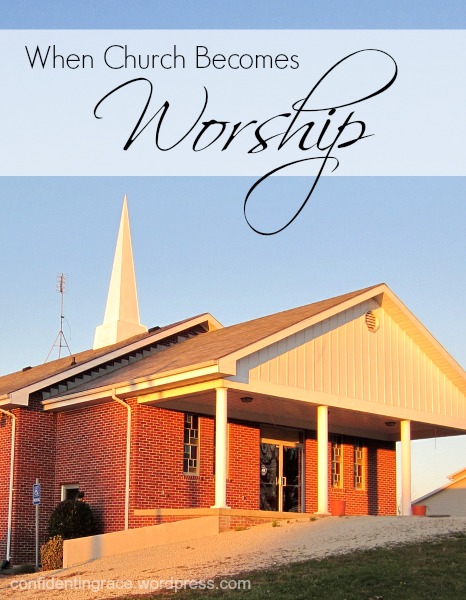 Sometimes even the pastor's wife doesn't feel like going to church.  Here's a change in perspective that moves us from church-going to true worship.  When Church Becomes Worship