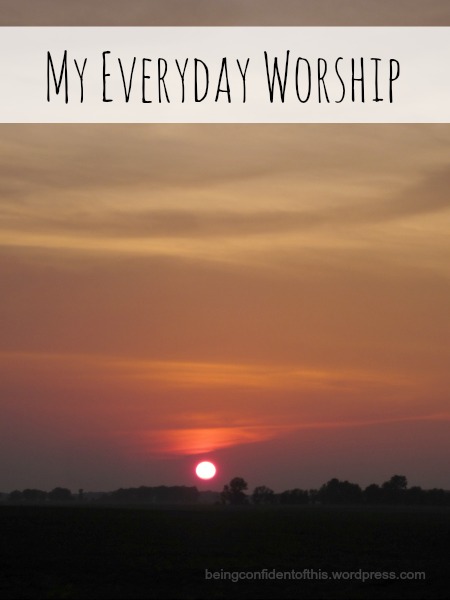 my everyday worship