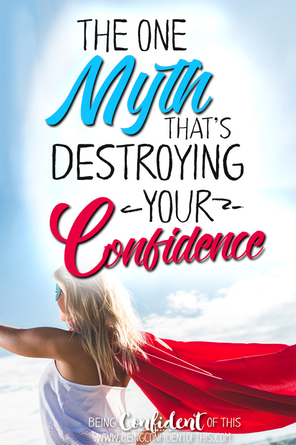For the woman who tries so hard to be her very best yet fails time and again. Don't let this myth destroy your confidence! #confidentChristianwoman #BeingConfidentofThis #overcomeinsecurity #overcomeperfectionism Christian women resources | inspirational | encouraging books | discipleship materials | Bible study | how to be more confident | Christ-centered confidence | Christian living | personal growth | spiritual growth