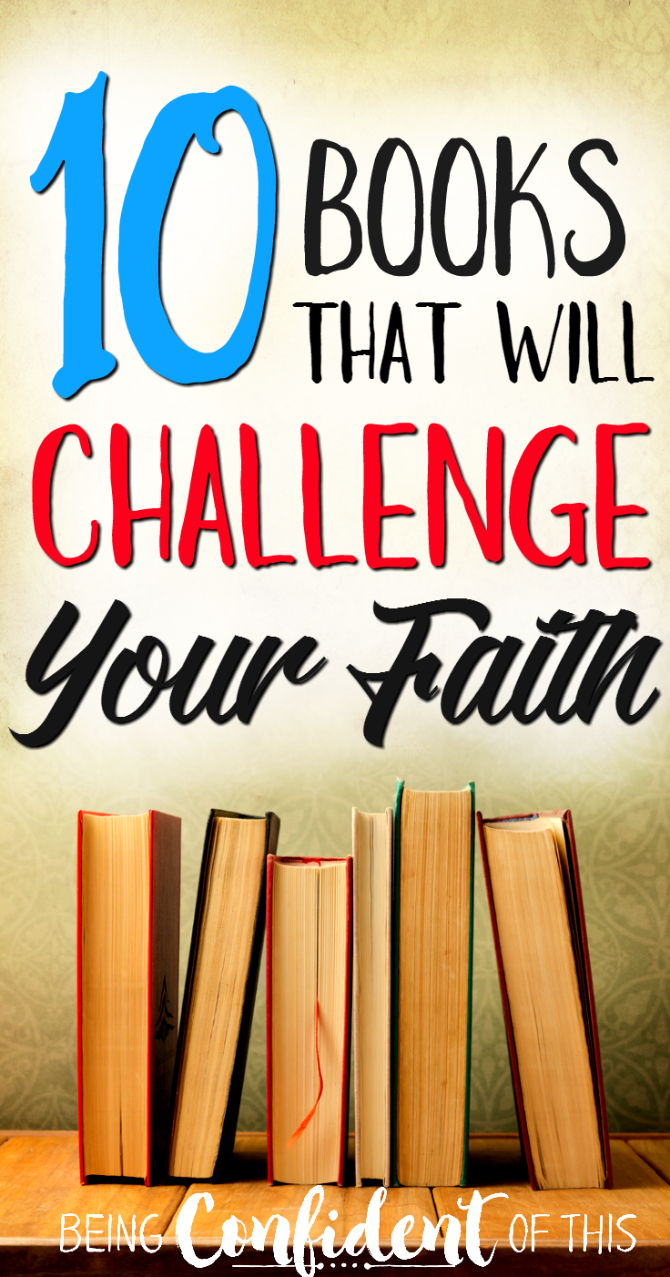 Although the Bible is the ultimate resource , sometimes other books help us understand spiritual truths in a whole new way, like these life-changing books! These  ten books will challenge your faith in new ways!  Life-changing books, books that change your thinking, best books for growing your faith, books that will change your life, best Christian books, favorite Christian novels