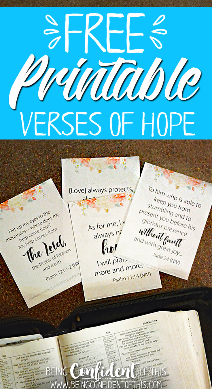 Download these free verses of hope today! Print them off and hang them around your home to remind you of the hope you have in Christ! christian printables|free printables|bible verses|bible study|scriptures|christian women|verses of hop|encouragement|wife|mom|leader