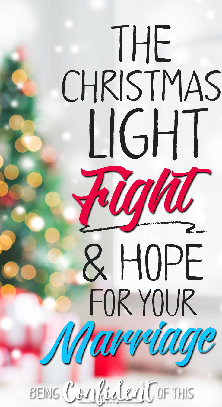 What I learned from a Christmas light fight and the God who is "with" you. Hope for the Hurting Wife sale|Being Confident of This|Christian women|Bible study|encouragement|devotional thought|inspiration|growing in Christ|progress|perfectionism|marriage|marriage help #marriage #hope #Christianbook