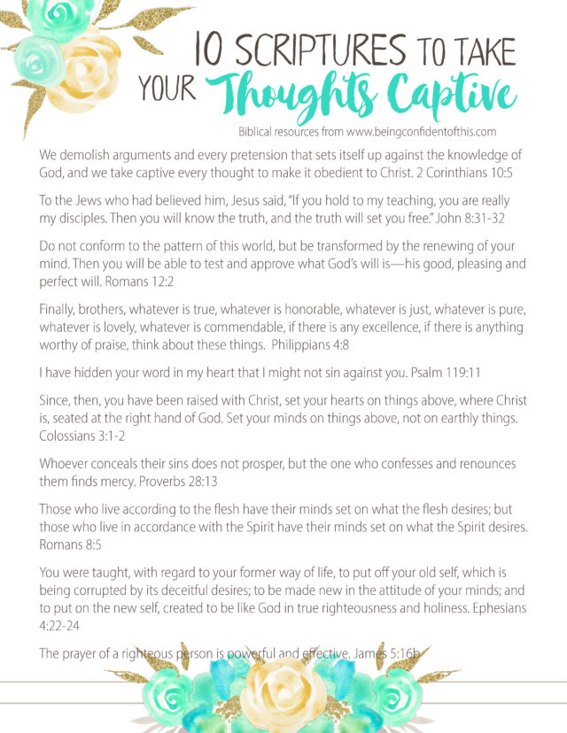 Grab your free printable scriptures to help you take your thoughts captive! Follow these 6 tips to overcome negative thinking. #overcomenegativity #godlyattitude #christianwomen #freeprintable scripture printable about negative thoughts | overcoming negative thinking | godly attitude adjustment | Christian women resources | encouragement | bible study | devotional | Christian growth | spiritual growth