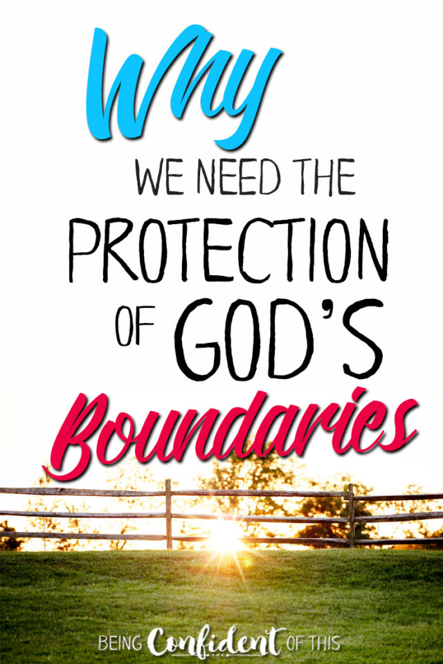 Christians are often tempted by "greener grass" without realizing the dangers. God's boundaries are for our own protection! #boundaries #greenergrass #biblestudy #christiangrowth Being Confident of This | Author Jen Stults | protection of God's boundaries | breaking God's law | sin | temptation | christian disobedience | when christians disobey | consequences | the truth about greener grass
